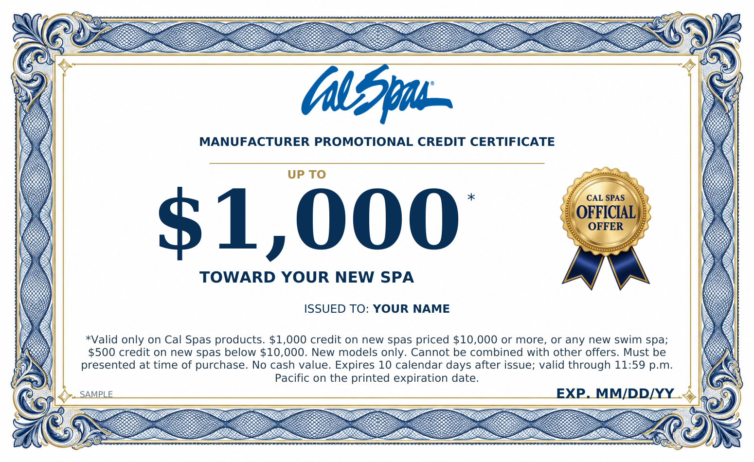 Sample Cal Spas Manufacturer Promotional Credit Certificate, featuring the Cal Spas logo and gold offer seal. Up to $1,000 toward your new spa.